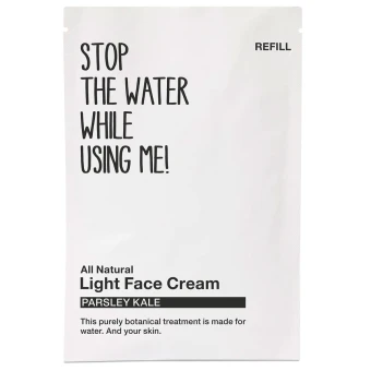 STOP THE WATER WHILE USING ME! Parsley Kale Light Face Cream Refill 50 Ml 3 STOP THE WATER WHILE USING ME! Parsley Kale Light Face Cream Refill 50 Ml